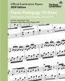 2019 Official Examination Papers: Piano Pedagogy Written
