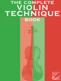 The Complete Violin Technique Book