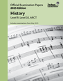 2025 Official Examination Papers: History (Level 9, Level 10, ARCT)